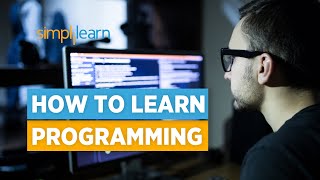How To Learn Programming For Beginners 2026 | How to Start Coding | Learn Coding | Simplilearn