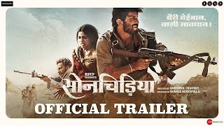 Sonchiriya | Official Trailer | Sushant, Bhumi P, Manoj B, Ranvir S | Abhishek C | 8th Feb 2019