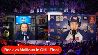 In Depth on Habs Prospects Beck & Mailloux After OHL Finals