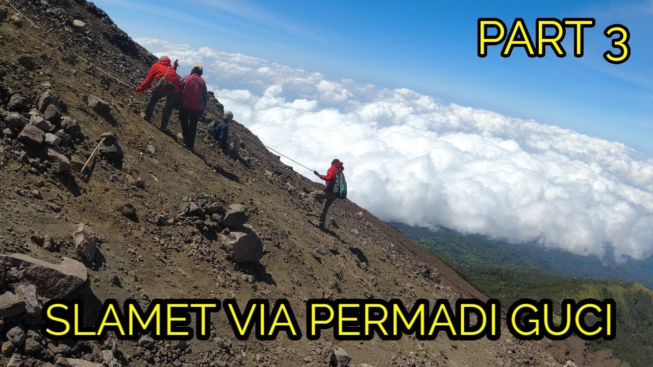 Gunung Slamet Via Guci - Homecare24