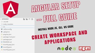 Angular Setup Guide 2026: How to setup Angular | Workspace with and without Applications in Detail