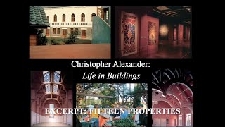 Christopher Alexander on the Fifteen Properties of Beautiful Spaces