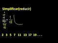 simplificar 4 72 simplificado reducir fracciones a su minima expresion simple irreducible