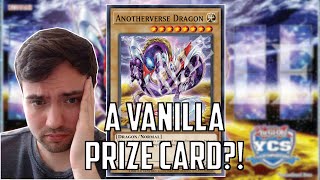 They made a VANILLA YCS Prize Card?! Anotherverse Dragon is here!