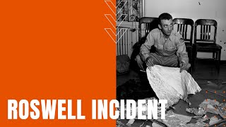 The Roswell Incident