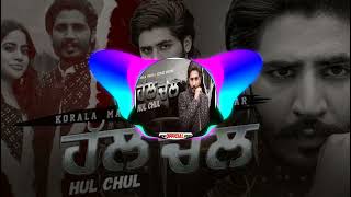 Hul Chul ( Full Song ) | Gurlez Akhtar | DjPunjab | Latest Punjabi Song 2022 | #new