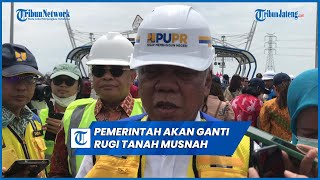 Kebijakan Jokowi, Ganti Rugi Tanah Musnah Tol Semarang Demak Pakai Harga Biasa