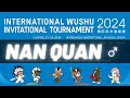 🥋🌍 2024 International Wushu Invitational Tournament | 🏆 Men's NanQuan | 🎦4K 60fps🎥