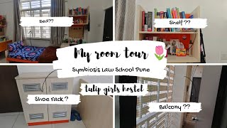 MY ROOM TOUR ✨ TULIP GIRLS HOSTEL 🌷 SYMBIOSIS LAW SCHOOL PUNE #roomtour