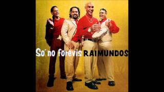 Raimundos - Mulher de Fases (A Linda)