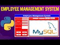 Python Projects: Tkinter GUI Employee Management  with Mysql Tutorial  2/2