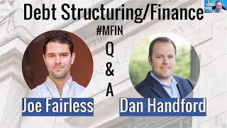 Debt Structuring - Apartment Investing with Joe Fairless