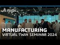 Dassault Systèmes Manufacturing Virtual Twin Seminar 2024 - Turkey