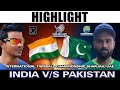 INDIA vs PAKISTAN 2023 ( Highlight ) || Tape Ball Championship | Sharjha Dubai