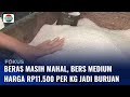 Live Report: Harga Belum Turun, Warga Beralih dari Beras Premium ke Beras Medium | Fokus