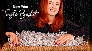 Tingle Basket 🎉 ASMR 🎉 Happy New Year!