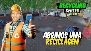 Recycling Center Simulator um super simulador de reciclagem