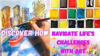 Overcoming Life's Challenges with Watercolor Art Therapy