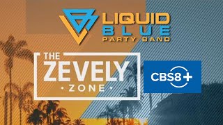 LIQUID BLUE on the Zevely Zone CBS-8