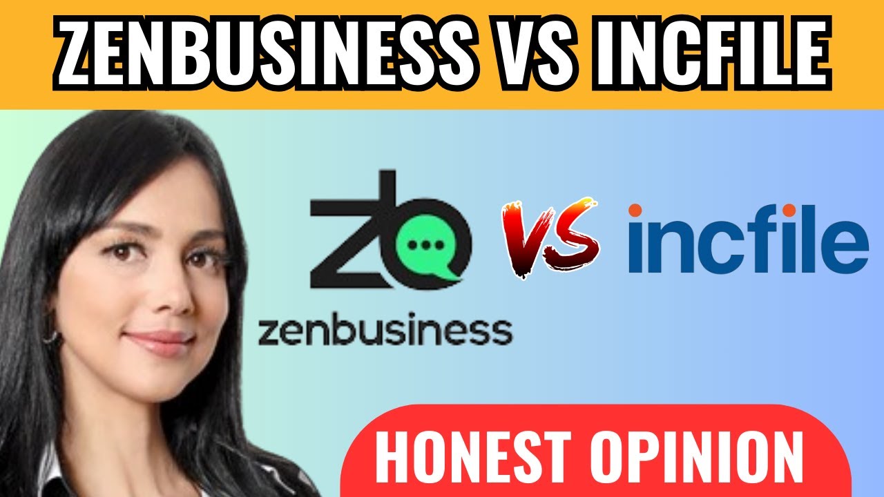 Zenbusiness Vs Incfile Which Is Better Llc Formation Youtube