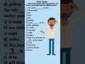 tense tense in english grammar gap filling quiz. viralshort