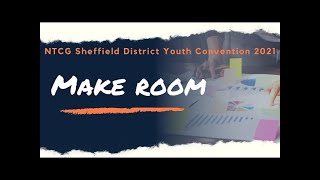 NTCG Sheffield District Youth Convention 22nd August 2021