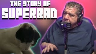 SUPERBAD: The Cat Who Saved Joey Diaz