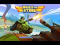 hills of steel all 22 tanks unlocked and fully upgraded video game