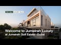 Luxury Living | Family Villa at Jumeirah Golf Estates | haus & haus