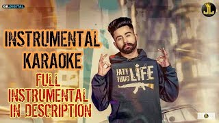 Jatt Life : Instrumental Karaoke | Varinder Brar (Official Video) Latest Punjabi Songs 2019