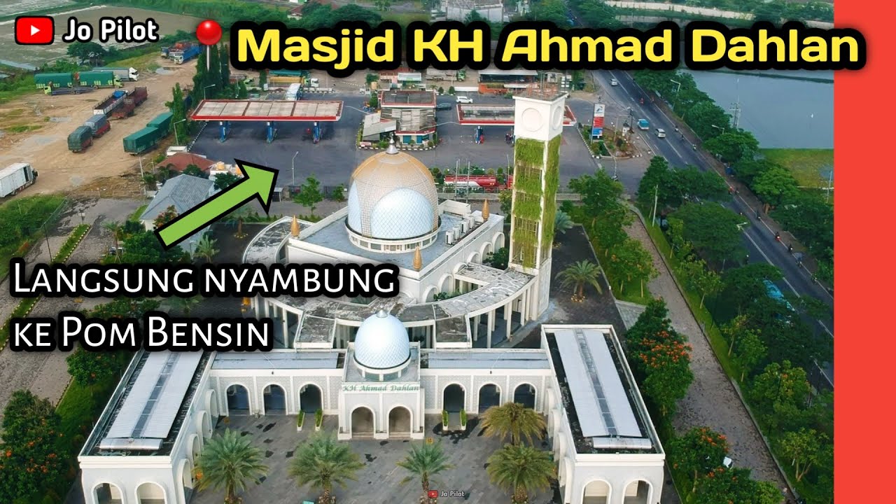 Cinematic Footage Masjid KH Ahmad Dahlan Bunder Gresik || Jo Pilot ...