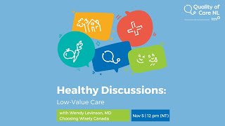 Healthy Discussions: Low-Value Care