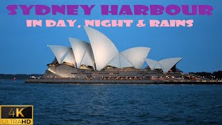 Sydney Opera House \u0026 Harbour Bridge: at Day, Night \u0026 Rains।। ‍সিডনি অপেরা হাউস [দিন-রাত-বৃষ্টি] [4k]