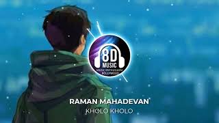 Kholo Kholo(8D AUDIO) - Taare Zameen Par | Music Enthusiasm Bollywood