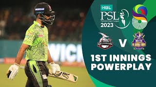 1st Innings Powerplay | Lahore Qalandars vs Quetta Gladiators | Match 18 | HBL PSL 8 | MI2T