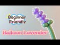 How to Make Lavender with Balloons in 3 Minutes | Easy Balloon Art Tutorial 3分钟学会制作气球薰衣草，最佳装饰，新手友好