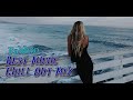 Best Music Chill Out Mix -  Fabbro (By LinijaStila)