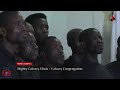 Mighty Calvary Church Choir Lusaka