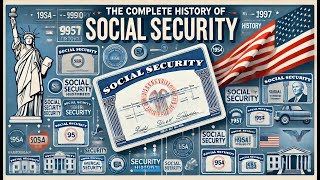 📜 The Complete History of Social Security | Origins, Reforms, Challenges & Future