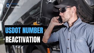 USDOT Number Reactivation | Get Your trucking Company Back on the Road🚚