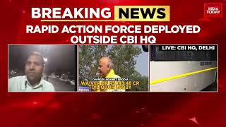 Rapid Action Force Deployed Outside CBI HQ; Security Beefed Up Outside Delhi CBI Headquarte