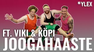 JOOGAHAASTE FT. YLEX AAMUN VIKI \u0026 KÖPI