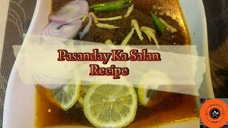 Pasanday Ka Salan delicious recipe | Pasanday Ka Salan recipe by Sabhias kitchen and vlogs#sabhia252