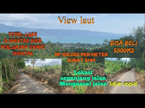 Jual Tanah Murah View Laut Menguasai Jalan Luas 3.5hektar Bisa Beli ...