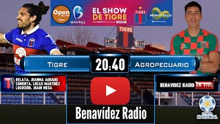 TIGRE VS AGROPECUARIO -FUTBOL EN VIVO (FECHA 24) 03/09/2021