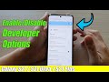 Galaxy S21/Ultra/Plus: How to Enable/Disable Developer Options