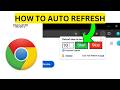 How To Auto Refresh on Google Chrome(EASY)