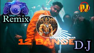 12 Bande Remix Dj Song Virender Brar || 2 Number De Dhande Do Number Di Gaddi Hai Remix || Anraj DJ