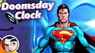 Doomsday Clock - Full Story From Comicstorian