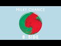 Milky Chance - B-Side (Album)